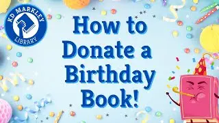 Birthday Books at KDM!