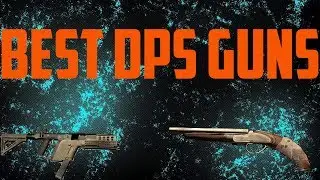 Best Weapons (DPS) | Division 2