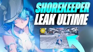 SHOREKEEPER a un GROS PROBLEME ! Leak du Kit, Animation & élément - Wuthering Waves