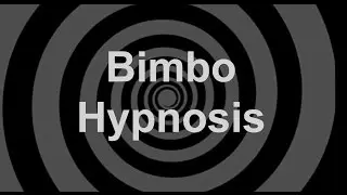 Bimbo Hypnosis