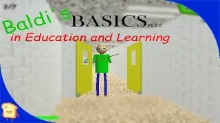 Baldi's Basics in Education and Learning | Educational Horror Game!