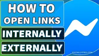 How to Open Links in Messenger Internally or Externally