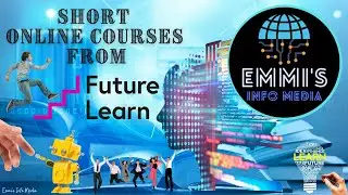 Short Online Courses From Future Learn | Emmi’s Info Media