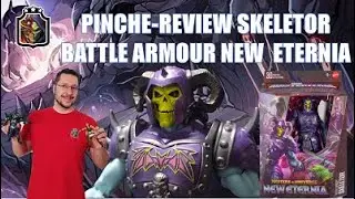 Pinche-review BATTLE ARMOUR SKELETOR de Masterverse NEW ETERNIA wave 14