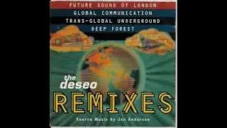 DEEP FOREST  -  speed deep (Jon Anderson  -  The Deseo Remixes)