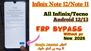 Infinix Note 12 X670 Remove Google Account | Infinix X663 Frp Unlock | Infinix Note 12 Frp Bypass |