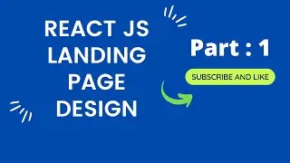 React Js Landing Page Design | 01 create components