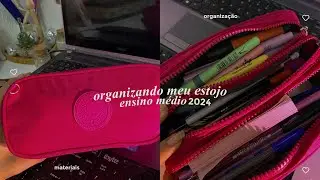 organizando meu estojo 2024! - primeiro ano do ensino médio, material escolar, organização..