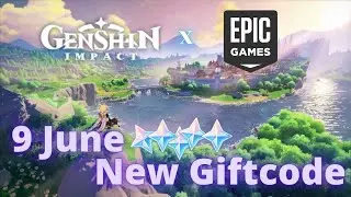 JUNE NEW GIFTCODE. Genshin Impact x Epic Games.