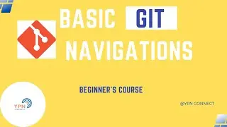 Basic Git Navigations. 
