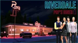 || RIVERDALE || Pop's Diner Tour || Sims 4