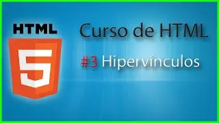 Curso de HTML5 #3 Hipervínculos y VS Code