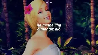barbie - na minha ilha (legendado/letra)