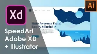 🚀 Web design в Adobe XD | Дизайн первой страницы Awesome Travel (Speed Art)