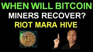 WHEN WILL BITCOIN MINING STOCKS RECOVER ? | RIOT | MARA | HIVE | ARGO | OPTIONS EXPIRY