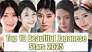 Top 10 Beautiful Japanese Stars 2025