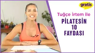 Pilatesin 10 Faydası | 
