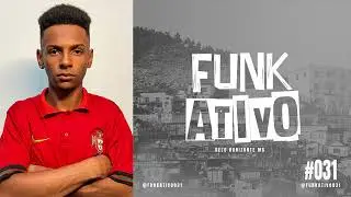 PONTO G - MAX22 - MC DIGREISSO - MC GK DA NORTE - DJ PG DA INESTAN - FUNK ATIVO 031