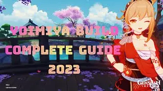 Yoimiya Build Complete Guide 2023