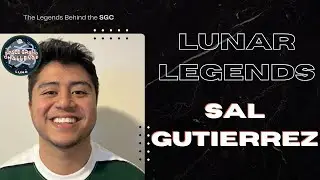 Lunar Legends // Sal Gutierrez