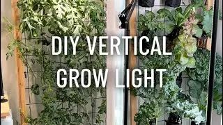 DIY Vertical Grow Light