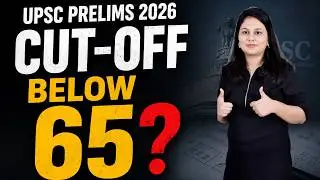 Can UPSC Prelims 2026 Cut-Off Fall Below 65?
