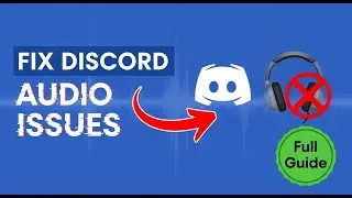 How To Fix Discord Audio Issues In 2025 (Full Guide)