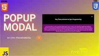 Creating a popup Modal Using HTML CSS and Javascript