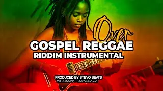 [Over] Gospel Emotional Reggae Beat Instrumental | prod stevo