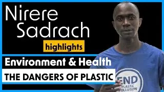 14.Brief: Plastic, environment & health hazard - How to manage its life cycle - with Nirere Sadrach