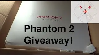 Dji Phantom 2 Giveaway!