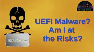 Thinking about UEFI Malware