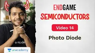 Semiconductors L14: Photo Diode | Physics Endgame | Vikrant Kirar