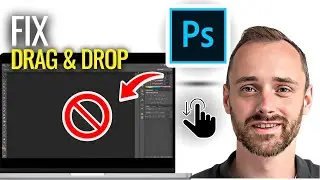 How To Fix Photoshop Drag And Drop Not Working | Quick & Easy