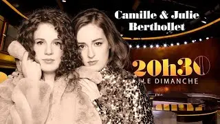 LIVE INÉDIT 20H30 LE DIMANCHE - CAMILLE & JULIE BERTHOLLET x BERNARD TAPIE