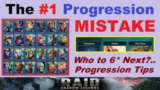 The #1 Account Progression Mistake.. Who to 6* Next & Progression Guide (RAID: Shadow Legends)