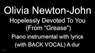 Hopelessly Devoted To You (From “Grease”) - Olivia Newton-John (piano KARAOKE with BACK VOCAL)