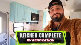 KITCHEN IS COMPLETE!! RENOVATING MY RV MOTORHOME