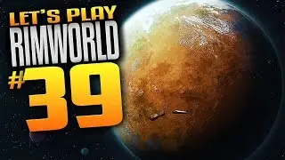 RimWorld Alpha 15 Gameplay - Ep 39 - Poor Guy (Let's Play RimWorld) (Mature Content)