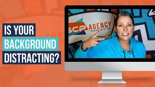 Is Your Background Distracting - Video Framing Tips Top Video