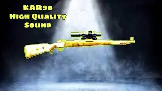 PUBG - KAR98 SOUND [High Quality ] | BGIM / The Scammer