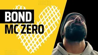 MC Zero - Bond (Official Lyric Video)