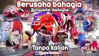 ᯓ𝅄『 Berusaha bahagia tanpa kalian ♡』· 🎐 Countryhumans AU `‘‹GCMM Indonesia AU°Deks