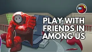How to Play with Friends in Among Us 2024 | Set Up Multiplayer Matches
