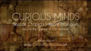 Heather Berlin & Dr. Deepak Chopra: The Neuroscience Of Consciousness