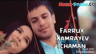Farruh Hamraev Ichaman remix musik version