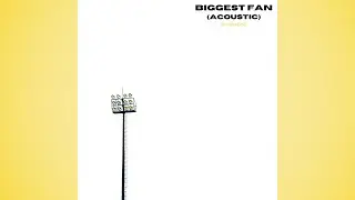 IN PARADISE - Biggest Fan (Acoustic Version) [Official Audio]