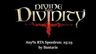 Divine Divinity - Any% RTA Speedrun 