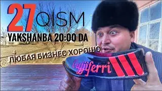 SAYFULLONI IZLAB 27- QISM | САЙФУЛЛОНИ ИЗЛАБ 27-КИСМ