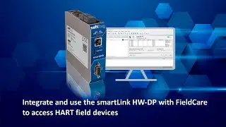 Integrate smartLink HW-DP with FieldCare to access HART field devices
